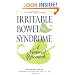 Irritable Bowel Syndrome: A Natural Approach