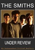 The Smiths - Under Review