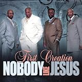 Nobody Like Jesus