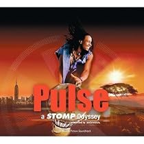 Pulse - A Stomp Odyssey: Soundtrack from the Imax Film