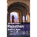 The Rough Guide to Rajasthan, Delhi  &  Agra