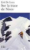 Sur la trace de Nives