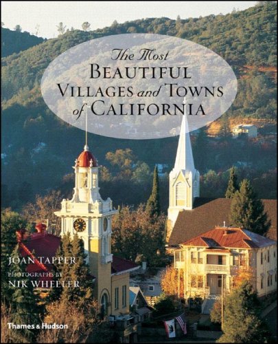 City Travel Guides Discounted  Books : The Most Beautiful Villages and Towns of California (Most Beautiful Villages)