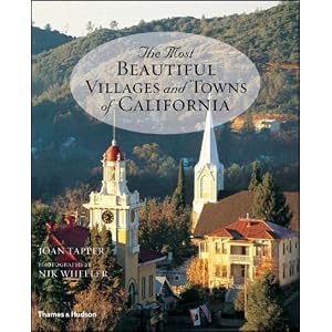 The Most Beautiful Villages and Towns of California