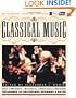Classical Music: Third Ear - The Essential Listening Companion