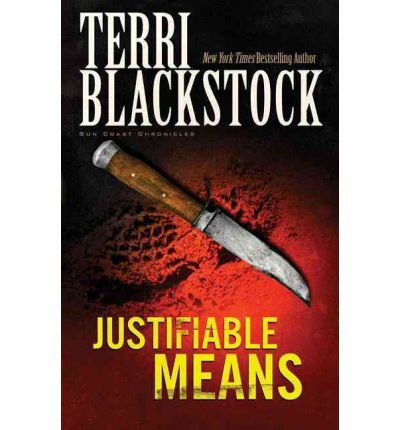 [ [ [ Justifiable Means[ JUSTIFIABLE MEANS ] By Blackstock, Terri ( Author )May-14-1996 Paperback