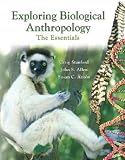  : Exploring Biological Anthropology