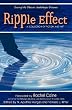 Ripple Effect: A Collection of Fiction and Art