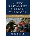 A New Testament Biblical Theology: The Unfolding of the Old Testament in the New