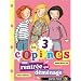 Les 3 copines, Tome 1 : Une rentr�e qui d�m�nage...