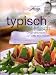 Bücher : Typisch italienisch - Originalrezepte neu entdecken