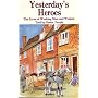 Yesterday's Heroes by June Jones