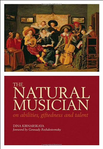 the natural musician on abilities giftedness and talent