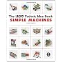 The LEGO Technic Idea Book: Simple Machines: 1 by Yoshihito Isogawa