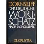 Der deutsche Wortschatz nach Sachgruppen von Franz Dornseiff