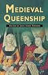 Medieval Queenship