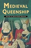 Medieval Queenship