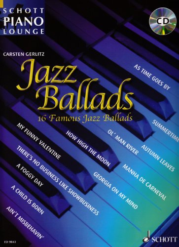 Jazz Ballads: 16 bekannte Jazz-Balladen Jazz Ballads: 16 bekannte Jazz-Balladen