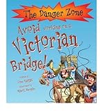 Avoid working on a Victorian bridge!