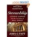 Stewardship: Lessons Learned from the Lost Culture of Wall Street