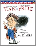 Whats The Big Idea, Ben Franklin? (Paperstar)