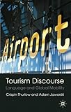 Tourism discourse : language and global mobility