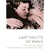 Last Nights Of Paris