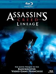 Assassins Creed: Lineage [Blu-ray]