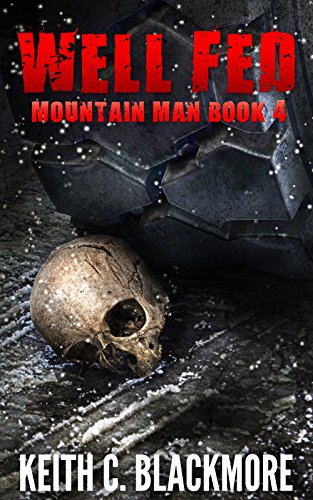 Well Fed (Mountain Man Book 4)