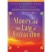 Money, and the Law of Attraction