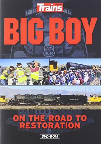 Big Boy: On the Road to Restoration