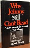 Why Johnny Still Can't Read