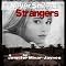 Never Smile at Strangers