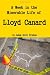 A Week in the Miserable Life of Lloyd Canard
