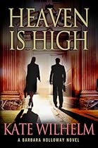 Heaven is High: A Mystery (A Barbara Holloway Novel Book 12) Heaven is High: A Mystery (A Barbara Holloway Novel Book 12)