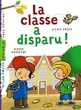 Classe a disparu (la)