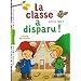Classe a disparu (la)