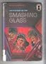 The Mystery of the Smashing Glass