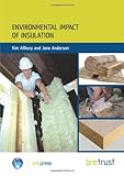 Environmental impact of insulation