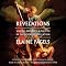 Revelations: Visions, Prophecy, and Politics in the Book of Revelation