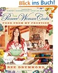 The Pioneer Woman Cooks: Food from My...