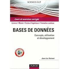 Bases de donn�es : Concepts, utilisation et d�veloppement