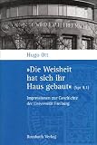 �Die Weisheit hat sich ihr Haus gebaut� (Spr 9,1)