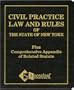 Civil Practice Law & Rules Plus Appendix: NYS Certified