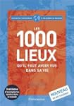 Les 1000 lieux qu'il faut avoir vus d...