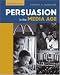 Persuasion in The Media Age with PowerWeb