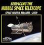 Servicing the Hubble Space Telescope: Shuttle Atlantis - 2009
