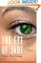 The Eye of Jade (Mei Wang Mysteries)
