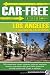 Car-Free Los Angeles and Southern California