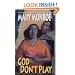 God Don't Play
